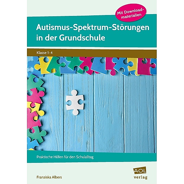 Autismus-Spektrum-Störungen in der Grundschule, Franziska Albers