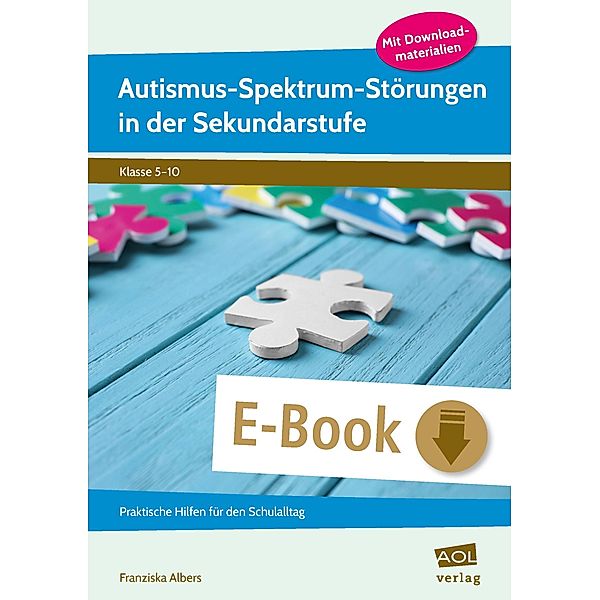 Autismus-Spektrum-Störungen in der Sekundarstufe, Franziska Albers