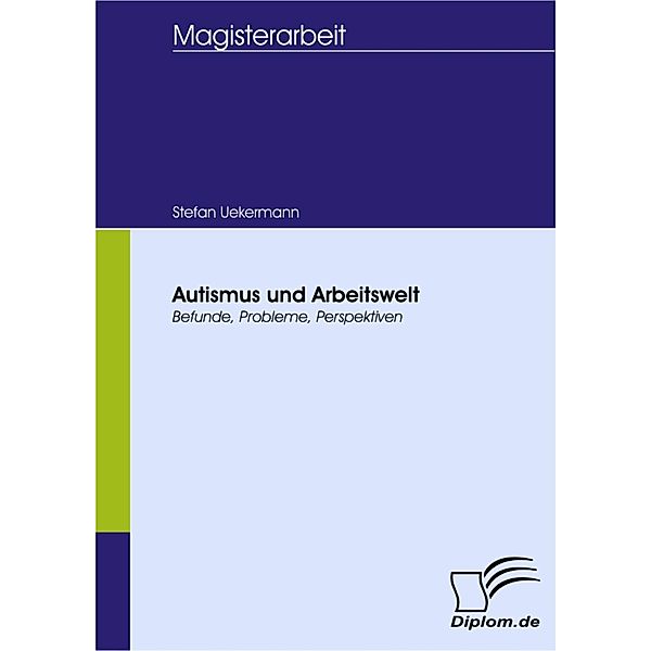 Autismus und Arbeitswelt, Stefan Uekermann