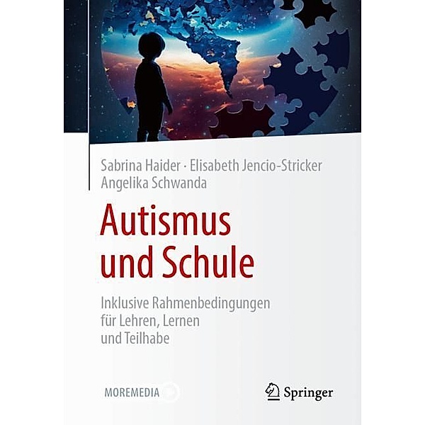Autismus und Schule, Sabrina Haider, Elisabeth Jencio-Stricker, Angelika Schwanda