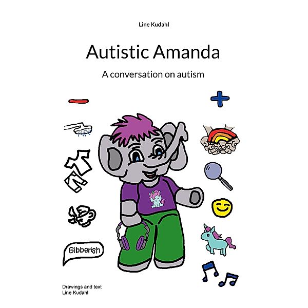Autistic Amanda, Line Kudahl