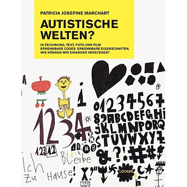 Autistische Welten, Patricia J. Marchart