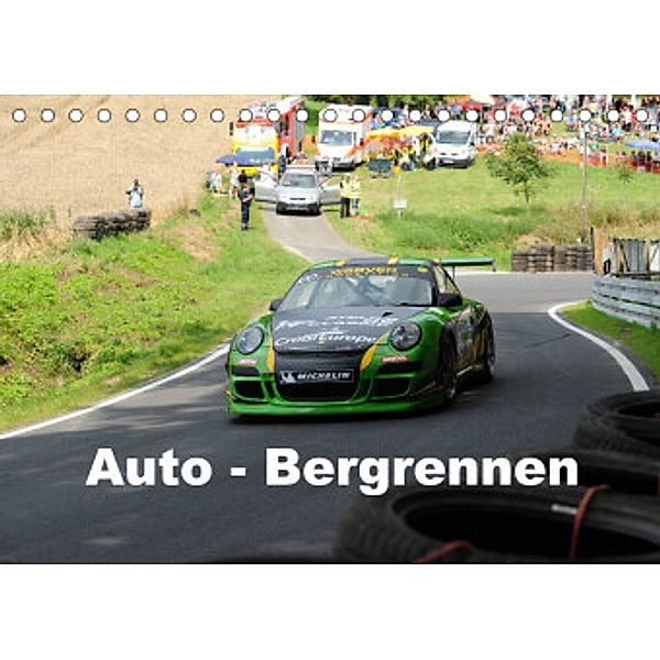 Auto - Bergrennen (Tischkalender 2022 DIN A5 quer), Andreas von Sannowitz