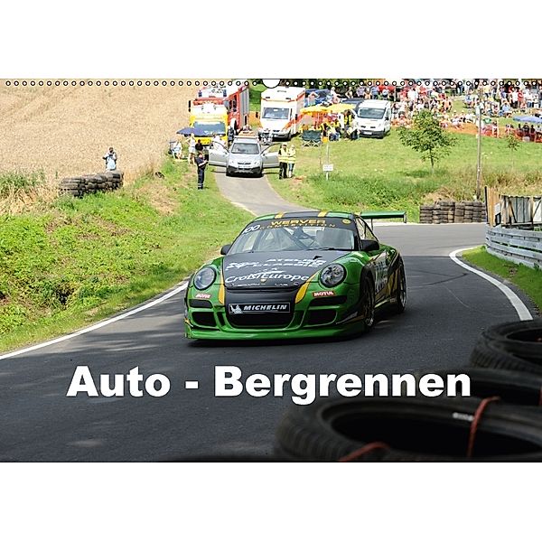 Auto - Bergrennen (Wandkalender 2018 DIN A2 quer), Andreas von Sannowitz