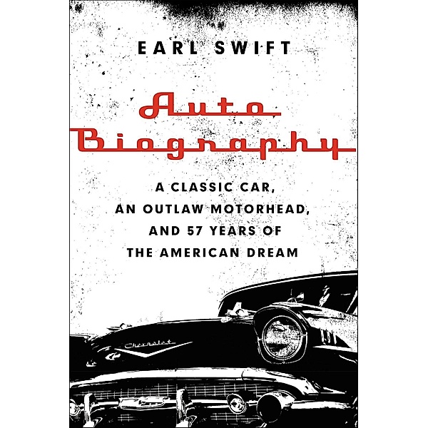 Auto Biography, Earl Swift