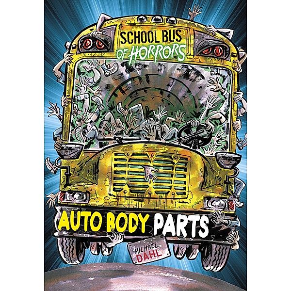 Auto Body Parts / Raintree Publishers, Michael Dahl