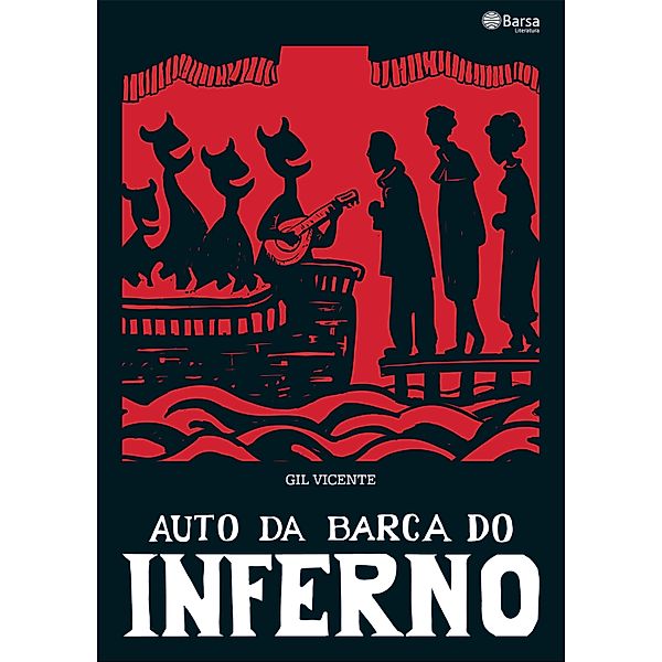 Auto da Barca do Inferno, Gil Vicente