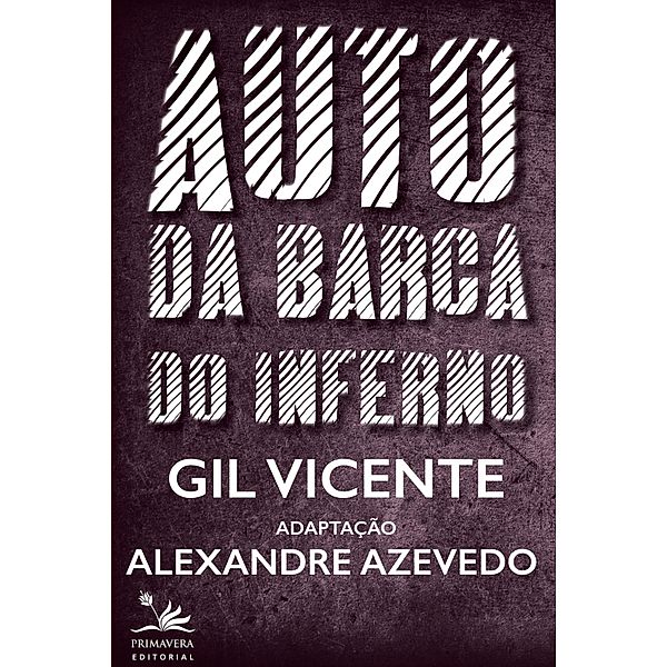 Auto da barca do inferno / Clássicos da literatura brasileira, Gil Vicente