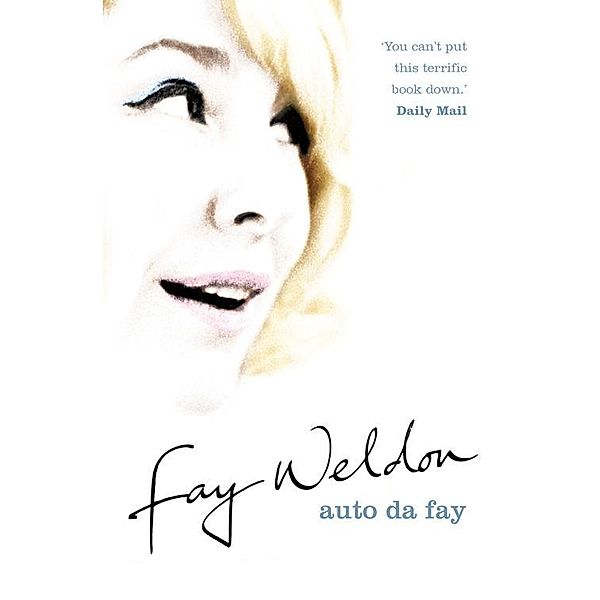 Auto Da Fay, Fay Weldon