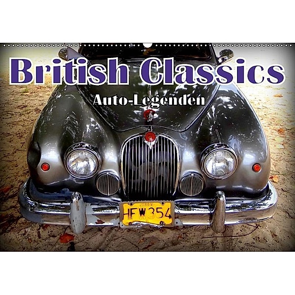 Auto-Legenden: British Classics (Wandkalender 2019 DIN A2 quer), Henning von Löwis of Menar