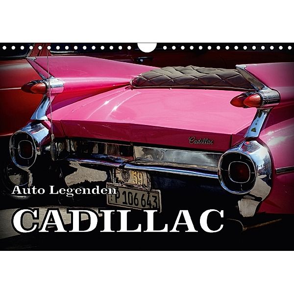 Auto Legenden CADILLAC (Wandkalender 2018 DIN A4 quer), Henning von Löwis of Menar