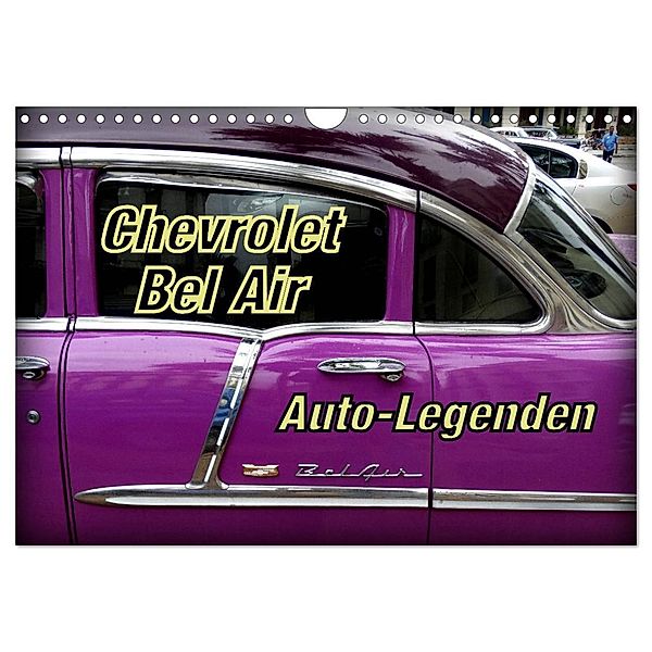 Auto-Legenden Chevrolet Bel Air (Wandkalender 2024 DIN A4 quer), CALVENDO Monatskalender, Henning von Löwis of Menar