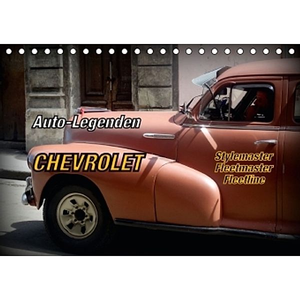 Auto-Legenden Chevrolet Fleetmaster (Tischkalender 2016 DIN A5 quer), Henning von Löwis of Menar