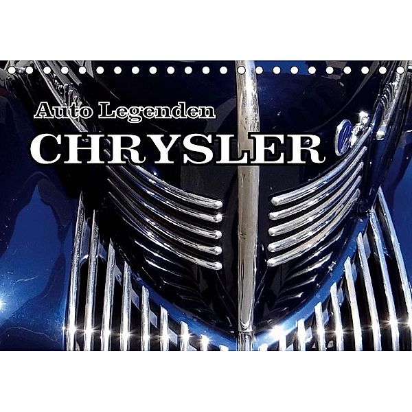 Auto Legenden CHRYSLER (Tischkalender 2019 DIN A5 quer), Henning von Löwis of Menar