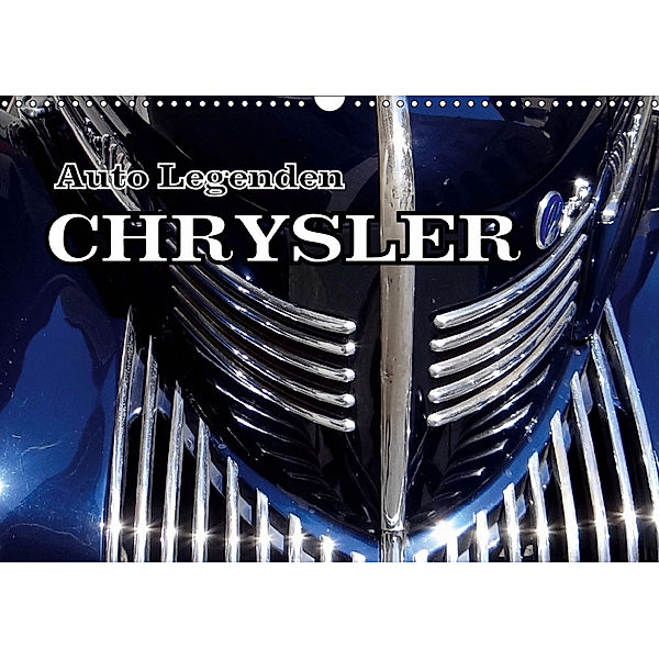 Auto Legenden CHRYSLER (Wandkalender 2019 DIN A3 quer), Henning von Löwis of Menar