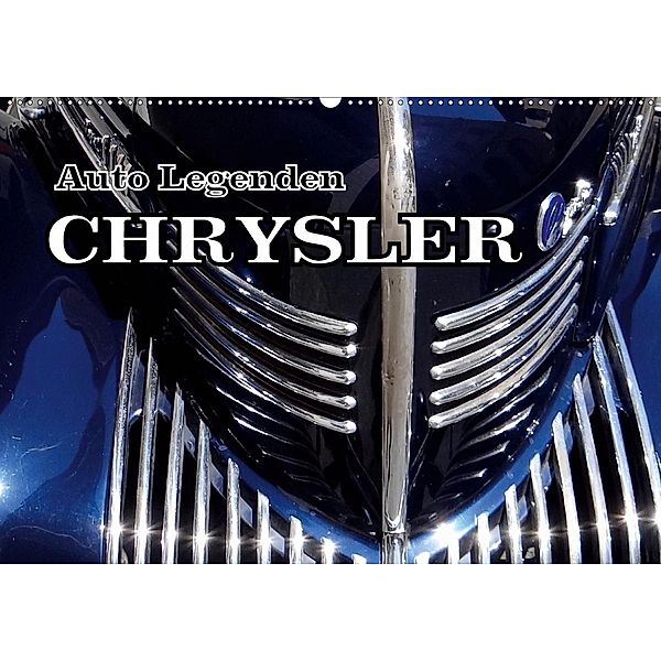 Auto Legenden CHRYSLER (Wandkalender 2020 DIN A2 quer), Henning von Löwis of Menar