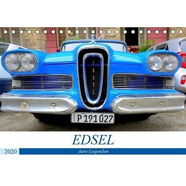 Auto-Legenden EDSEL (Tischkalender 2020 DIN A5 quer), Henning von Löwis of Menar