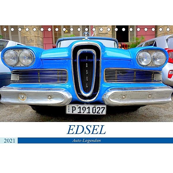 Auto-Legenden EDSEL (Tischkalender 2021 DIN A5 quer), Henning von Löwis of Menar, Henning von Löwis of Menar