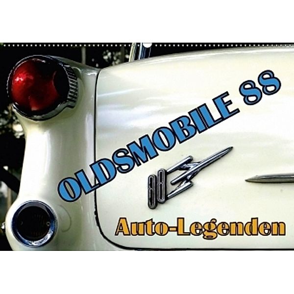 Auto-Legenden - Oldsmobile 88 (Wandkalender 2017 DIN A2 quer), Henning von Löwis of Menar