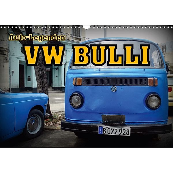 Auto-Legenden: VW BULLI (Wandkalender 2018 DIN A3 quer), Henning von Löwis of Menar