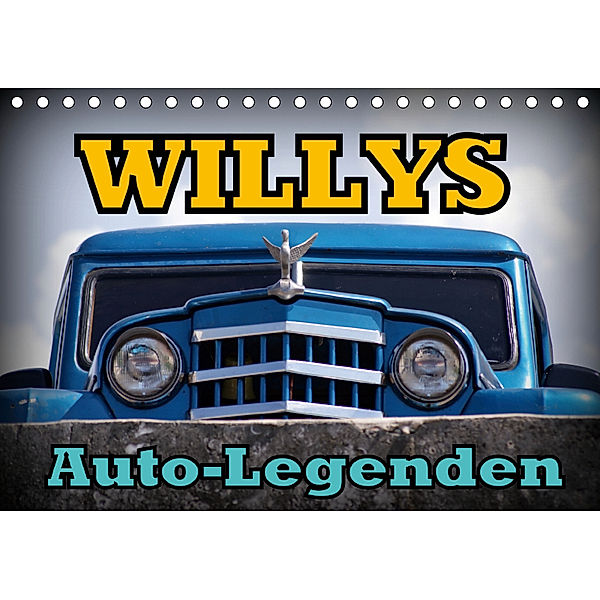 Auto-Legenden: WILLYS (Tischkalender 2019 DIN A5 quer), Henning von Löwis of Menar