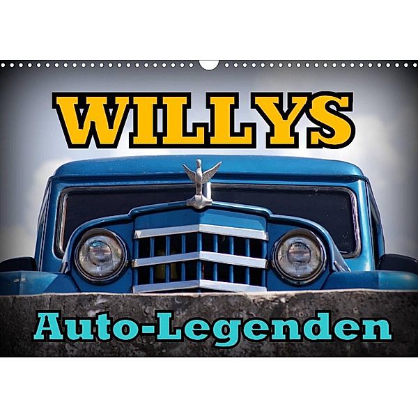 Auto-Legenden: WILLYS (Wandkalender 2023 DIN A3 quer), Henning von Löwis of Menar, Henning von Löwis of Menar