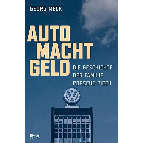 Auto Macht Geld, Georg Meck