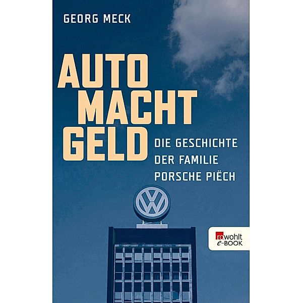 Auto Macht Geld, Georg Meck