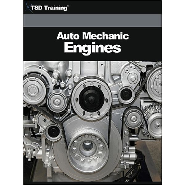 Auto Mechanic - Engines (Mechanics and Hydraulics) / Mechanics and Hydraulics, Tsd Training