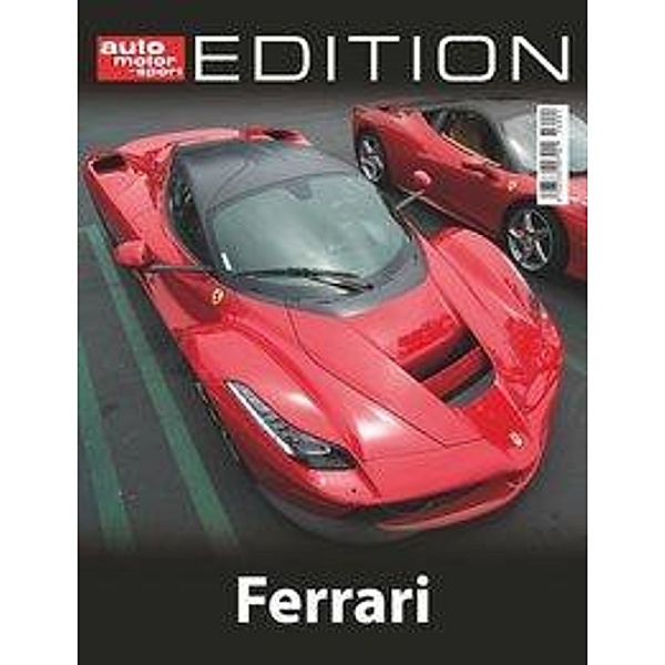 auto motor und sport Edition - 70 Jahre Ferrari
