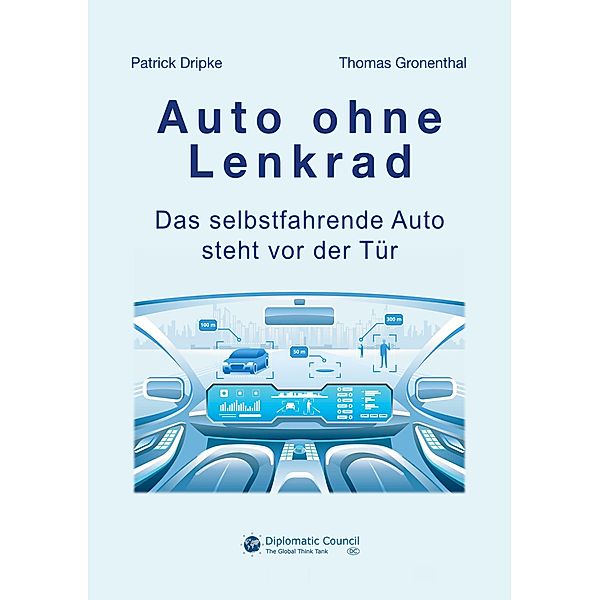 Auto ohne Lenkrad, Patrick Dripke, Thomas Gronenthal