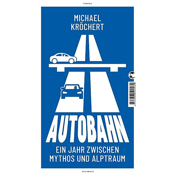 Autobahn, Michael Kröchert