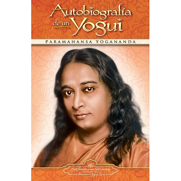 Autobiografía de un yogui, Paramahansa Yogananda
