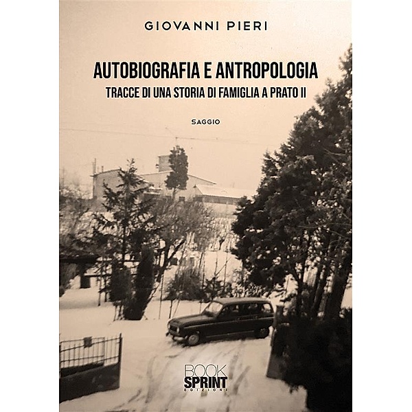 Autobiografia e antropologia, Giovanni Pieri