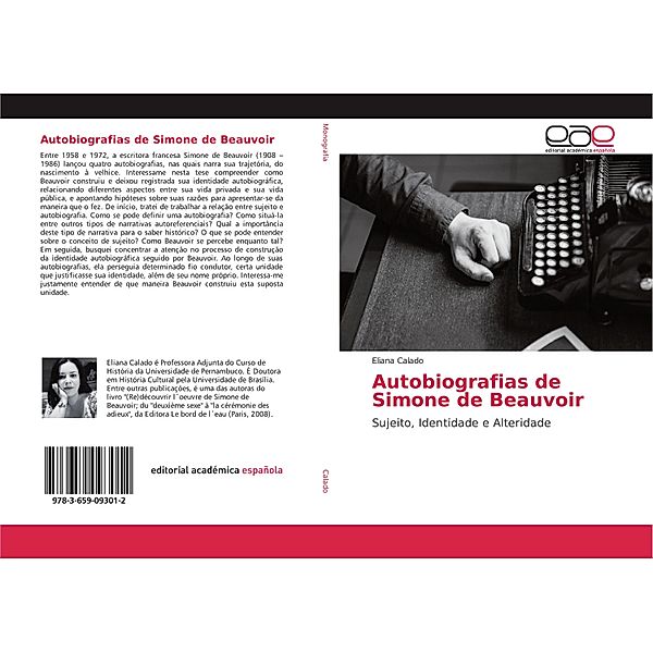 Autobiografias de Simone de Beauvoir, Eliana Calado