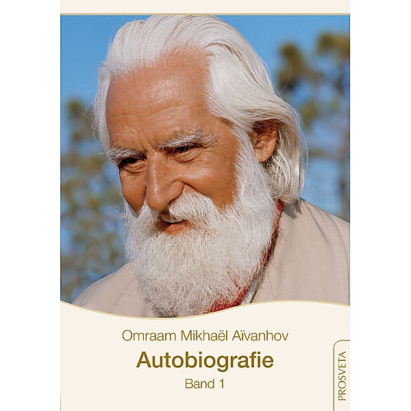 Autobiografie, Omraam Mikhaël Aïvanhov