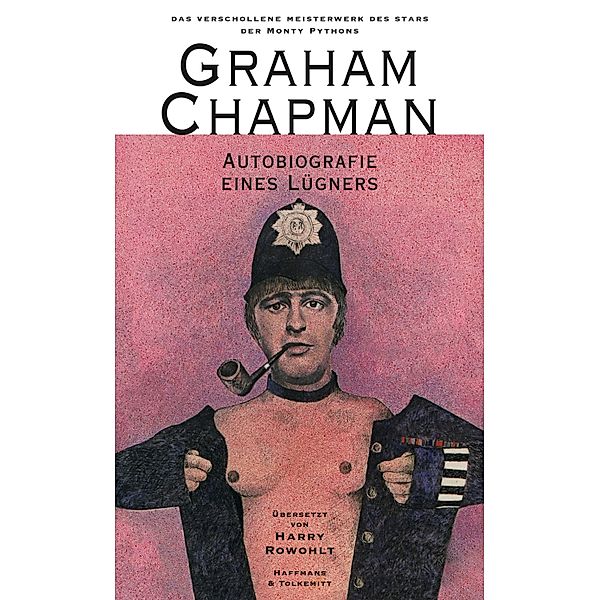 Autobiografie eines Lügners, ADAMS DOUGLAS, Rowohlt Harry, Cleese John, Idle Eric, Graham Chapman