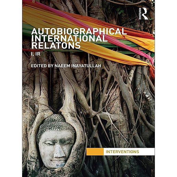 Autobiographical International Relations