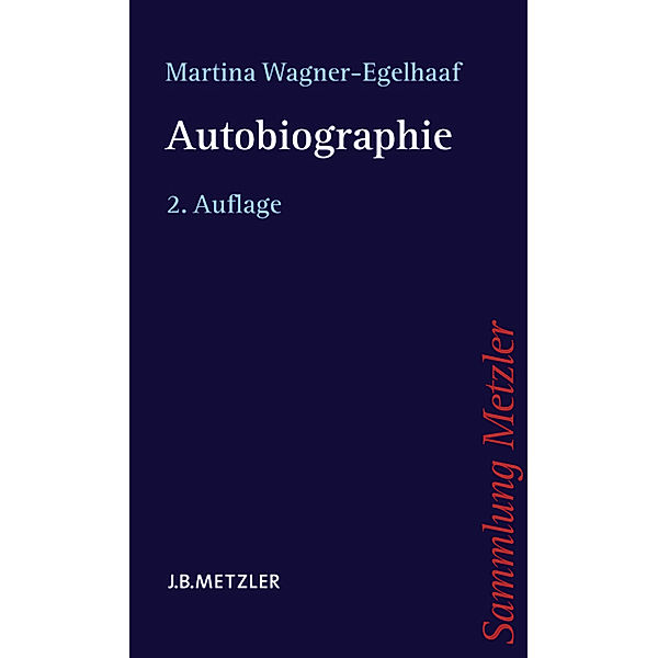 Autobiographie, Martina Wagner-Egelhaaf