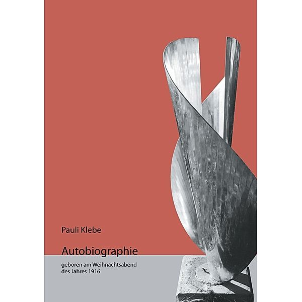 Autobiographie, Pauli Klebe