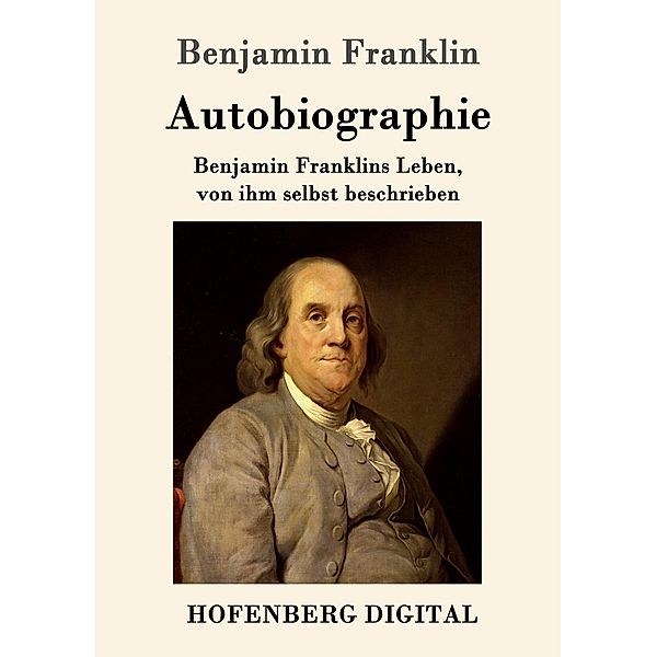 Autobiographie, Benjamin Franklin