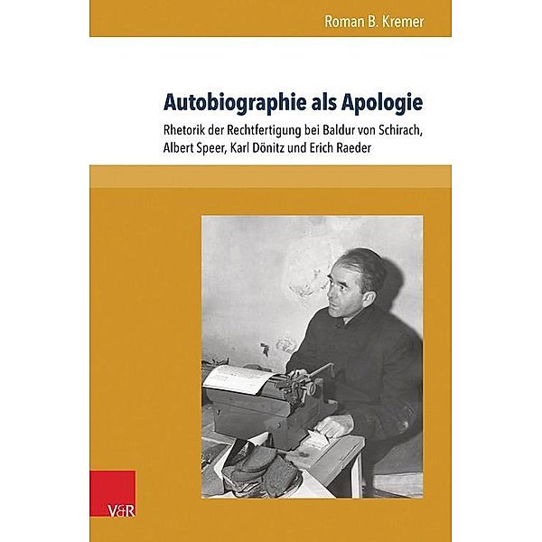Autobiographie als Apologie, Roman B. Kremer