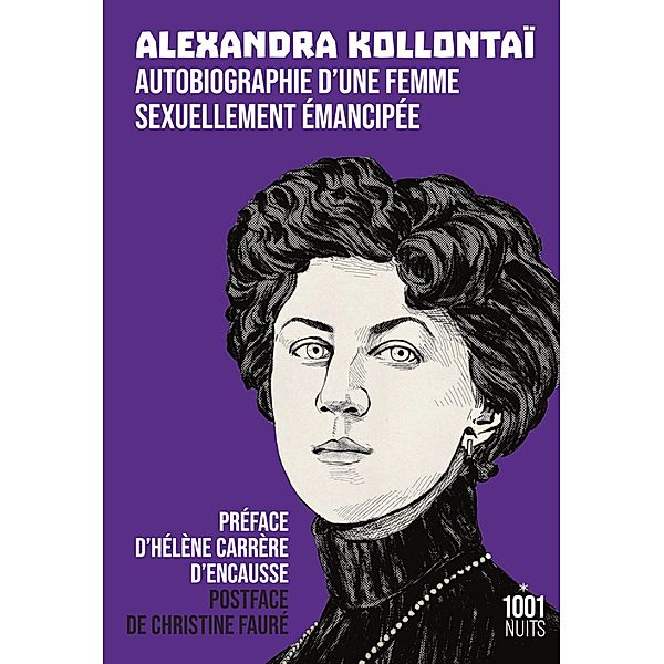 Autobiographie d'une femme sexuellement émancipée / La Petite Collection, Alexandra Kollontaï