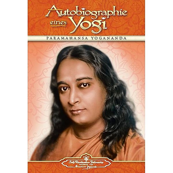 Autobiographie eines Yogi, Paramahansa Yogananda