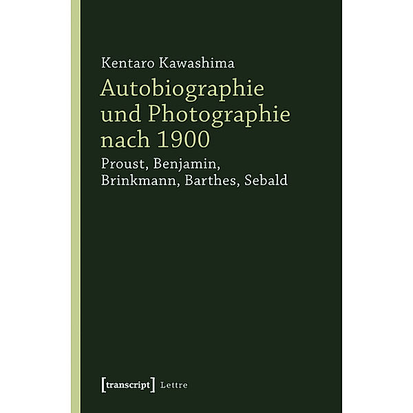 Autobiographie und Photographie nach 1900 / Lettre, Kentaro Kawashima