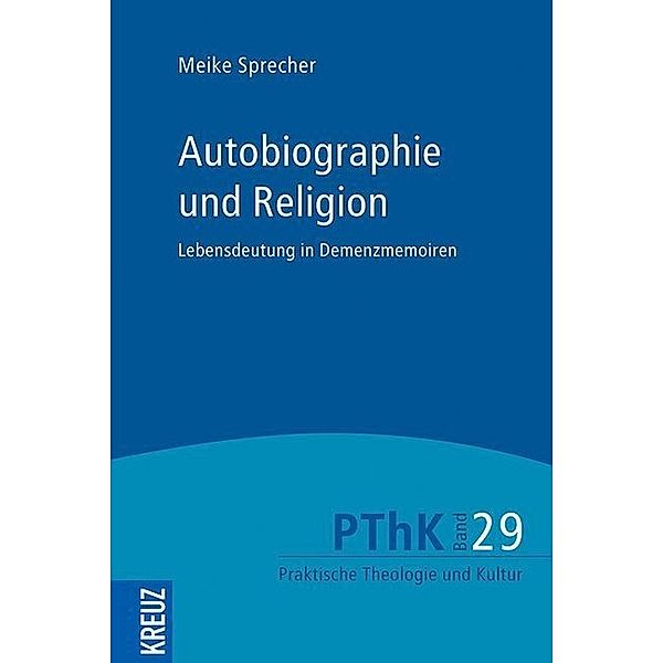 Autobiographie und Religion, Meike Sprecher