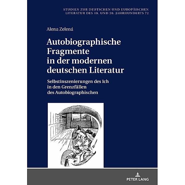 Autobiographische Fragmente in der modernen deutschen Literatur, Zelena Alena Zelena