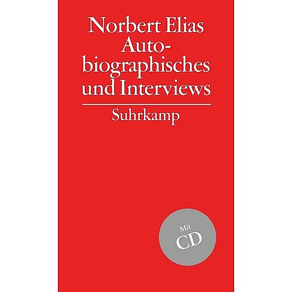 Autobiographisches und Interviews, m. Audio-CD, Norbert Elias