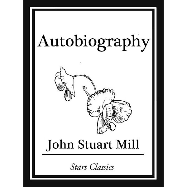 Autobiography, John Stuart Mill