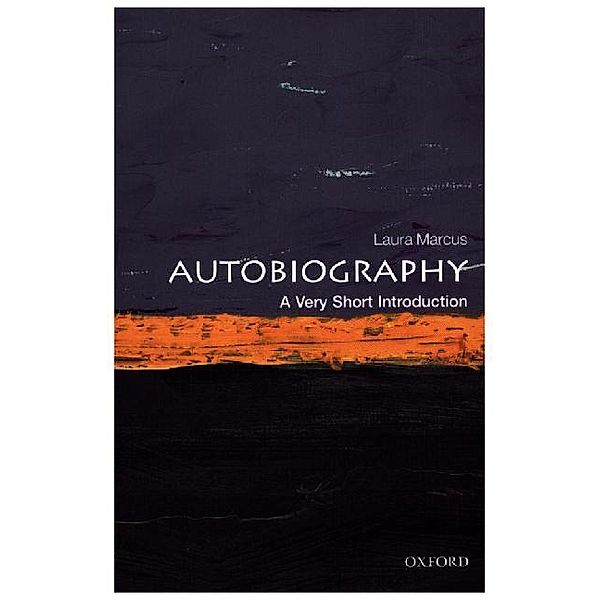 Autobiography: A Very Short Introduction, Laura Marcus